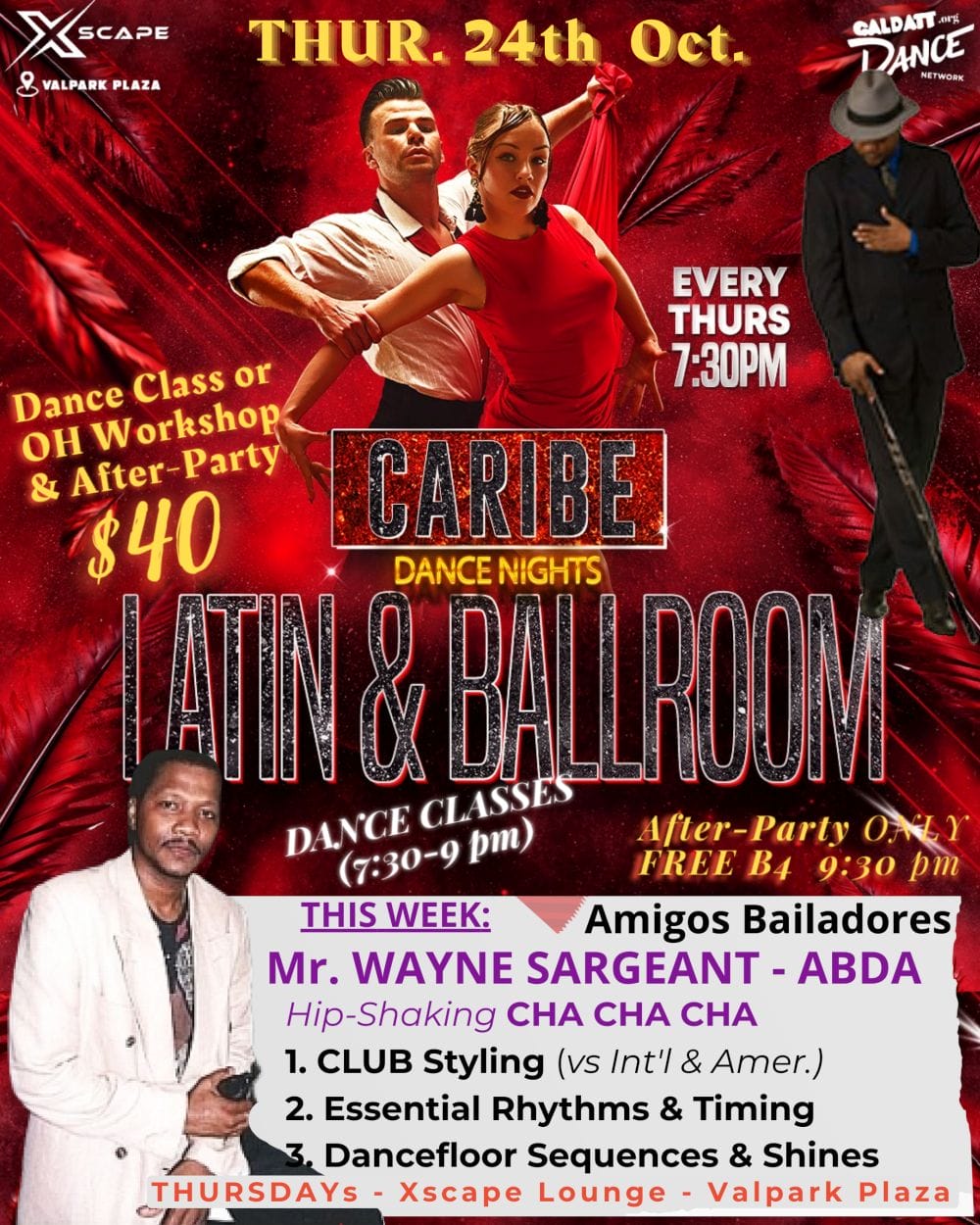 0-60 - Oct 24th - Xscape After-Party - CALDATT.org - Open-House (OH) Workshop & Caribe Dance Nites. Diamond Club Dance & Fitness Training Program